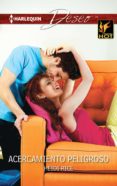 acercamiento peligroso (ebook)-heidi rice-9788468742816 acercamiento peligroso (ebook)-heidi rice-9788468742816