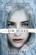 reiniciados 3: sin miedo-teri terry-9788469605516 reiniciados 3: sin miedo-teri terry-9788469605516