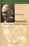 pasionaria: dolores ibarruri, historia y simbolo-rafael cruz-9788470307416 pasionaria: dolores ibarruri, historia y simbolo-rafael cruz-9788470307416