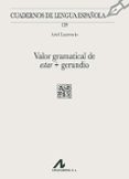 Valor gramatical de estar + gerundio-16200112-otro-formato