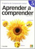 aprender a comprender 5 (1º eso)-9788472782716 aprender a comprender 5 (1º eso)-9788472782716