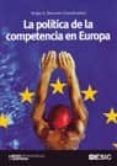 la politica de la competencia en europa-9788473566216 la politica de la competencia en europa-9788473566216