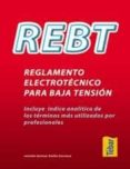 rebt: reglamento electronico para baja tension-emilio carrasco sanchez-9788473602716 rebt: reglamento electronico para baja tension-emilio carrasco sanchez-9788473602716