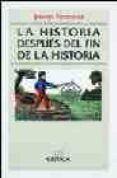 la historia despues del fin de la historia-josep fontana-9788474235616 la historia despues del fin de la historia-josep fontana-9788474235616