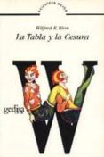 la tabla y la cesura: bion en nueva york y san pablo-w. r. bion-9788474321616 la tabla y la cesura: bion en nueva york y san pablo-w. r. bion-9788474321616