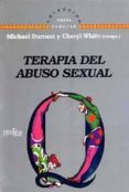 terapia del abuso sexual-m. durrant-ch. white-9788474324716 terapia del abuso sexual-m. durrant-ch. white-9788474324716
