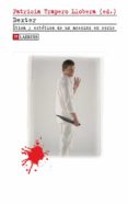 dexter. etica y estetica de un asesino en serie-patricia trapero llobera-9788475847016 dexter. etica y estetica de un asesino en serie-patricia trapero llobera-9788475847016