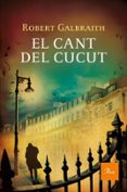el cant del cucut-robert (j.k. rowling) galbraith-9788475884516 el cant del cucut-robert (j.k. rowling) galbraith-9788475884516