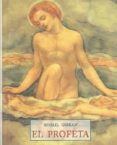 el profeta-gibran khalil gibran-9788476518816 el profeta-gibran khalil gibran-9788476518816