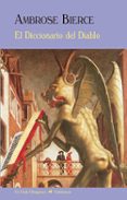 el diccionario del diablo-ambrose bierce-9788477028116 el diccionario del diablo-ambrose bierce-9788477028116