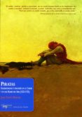 piratas: filibusterismo y pirateria en el caribe y en los mares d el sur (1522-1725)-jean-pierre moreau-9788477742616 piratas: filibusterismo y pirateria en el caribe y en los mares d el sur (1522-1725)-jean-pierre moreau-9788477742616