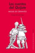 los cuentos del quijote-miguel de cervantes saavedra-9788478446216 los cuentos del quijote-miguel de cervantes saavedra-9788478446216