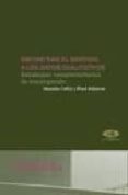 encontrar el sentido a los datos cualitativos: estrategias comple mentarias de investigacion-a. coffey-p. atkinson-9788479088316 encontrar el sentido a los datos cualitativos: estrategias comple mentarias de investigacion-a. coffey-p. atkinson-9788479088316
