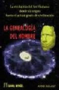 la genealogia del hombre. la evolucion del ser humano desdee su o rigen hasta el actual grado de civilizacion-annie besant-9788479102616 la genealogia del hombre. la evolucion del ser humano desdee su o rigen hasta el actual grado de civilizacion-annie besant-9788479102616