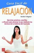 guia facil de la relajacion-herbert wagner-9788479274016 guia facil de la relajacion-herbert wagner-9788479274016