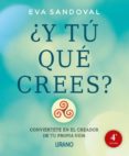 ¿y tu que crees?-eva sandoval-9788479539016 ¿y tu que crees?-eva sandoval-9788479539016