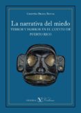 la narrativa del miedo. terror y horror en el cuento de puerto rico (ebook)-9788479628116 la narrativa del miedo. terror y horror en el cuento de puerto rico (ebook)-9788479628116