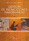 gestion de promociones inmobiliarias-patricio montoya-9788479788216 gestion de promociones inmobiliarias-patricio montoya-9788479788216