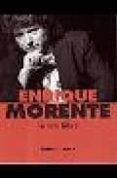 enrique morente la voz libre-balbino gutierrez-9788480487016 enrique morente la voz libre-balbino gutierrez-9788480487016