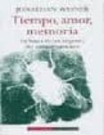 tiempo, amor, memoria: en busca de los origenes del comportamient o-jonathan weiner-9788481093216 tiempo, amor, memoria: en busca de los origenes del comportamient o-jonathan weiner-9788481093216