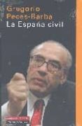la españa civil-gregorio peces-barba-9788481094916 la españa civil-gregorio peces-barba-9788481094916