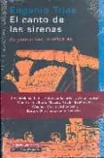 el canto de las sirenas: argumentos musicales-eugenio trias-9788481097016 el canto de las sirenas: argumentos musicales-eugenio trias-9788481097016