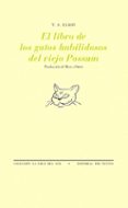 el libro de los gatos habilidosos del viejo possum-thomas s. elliot-9788481916416 el libro de los gatos habilidosos del viejo possum-thomas s. elliot-9788481916416