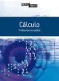 calculo: problemas resueltos-maria rosa estela carbonell-9788483224816 calculo: problemas resueltos-maria rosa estela carbonell-9788483224816