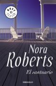 el santuario-nora roberts-9788483461716 el santuario-nora roberts-9788483461716