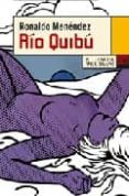 rio quibu-ronaldo menendez-9788483810316 rio quibu-ronaldo menendez-9788483810316