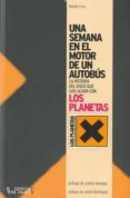 una semana en el motor de un autobus: la historia del disco que c asi acaba con los planetas-nando cruz-9788483811016 una semana en el motor de un autobus: la historia del disco que c asi acaba con los planetas-nando cruz-9788483811016
