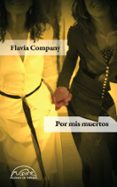 por mis muertos-flavia company-9788483931516 por mis muertos-flavia company-9788483931516