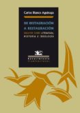 de restauracion a restauracion-carlos blanco aguinaga-9788484723516 de restauracion a restauracion-carlos blanco aguinaga-9788484723516
