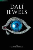 dali joies (ingles)-salvador dali-9788484785316 dali joies (ingles)-salvador dali-9788484785316