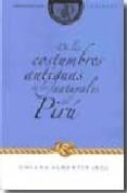 de las costumbres antiguas de los naturales del piru-chiara albertin-9788484893516 de las costumbres antiguas de los naturales del piru-chiara albertin-9788484893516