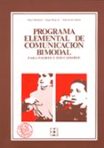 programa elemental de comunicacion bimodal-marc monfort-9788485252916 programa elemental de comunicacion bimodal-marc monfort-9788485252916