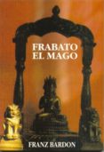 frabato el mago-franc bardou-9788487476716 frabato el mago-franc bardou-9788487476716