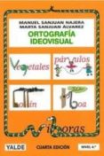 ortografia ideovisual 4 (9-10 años)-manuel sanjuan najera-marta sanjuan alvarez-9788487705816 ortografia ideovisual 4 (9-10 años)-manuel sanjuan najera-marta sanjuan alvarez-9788487705816