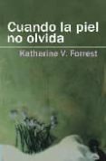 cuando la piel no olvida-katherine forrest-9788488052216 cuando la piel no olvida-katherine forrest-9788488052216