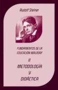 fundamentos de la educacion waldorf ii: metodologia y didactica-rudolf steiner-9788489197916 fundamentos de la educacion waldorf ii: metodologia y didactica-rudolf steiner-9788489197916
