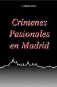 crimenes pasionales de madrid-marisol donis-9788489411616 crimenes pasionales de madrid-marisol donis-9788489411616