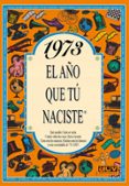 1973 el año que tu naciste-rosa collado bascompte-9788489589216 1973 el año que tu naciste-rosa collado bascompte-9788489589216
