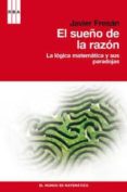 el sueño de la razon-javier fresan-9788490060216 el sueño de la razon-javier fresan-9788490060216