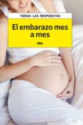 el embarazo mes a mes-anna cabeza-maria grimau-9788490065716 el embarazo mes a mes-anna cabeza-maria grimau-9788490065716