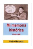 mi memoria historica (1948-1988) (ebook)-9788490096116 mi memoria historica (1948-1988) (ebook)-9788490096116