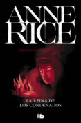 la reina de los condenados (crónicas vampíricas 3) (ebook)-anne rice-9788490194416 la reina de los condenados (crónicas vampíricas 3) (ebook)-anne rice-9788490194416
