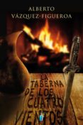 la taberna de los cuatro vientos (ebook)-alberto vazquez-figueroa-9788490195116 la taberna de los cuatro vientos (ebook)-alberto vazquez-figueroa-9788490195116