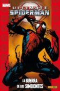 spiderman 50: la guerra de los simbiontes-brian michael bendis-9788490246016 spiderman 50: la guerra de los simbiontes-brian michael bendis-9788490246016