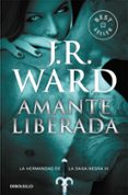 amante liberada (la hermandad de la daga negra ix)-j.r. ward-9788490629116 amante liberada (la hermandad de la daga negra ix)-j.r. ward-9788490629116
