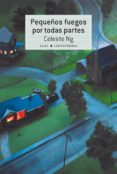 pequeños fuegos por todas partes (ebook)-celeste ng-9788490653616 pequeños fuegos por todas partes (ebook)-celeste ng-9788490653616